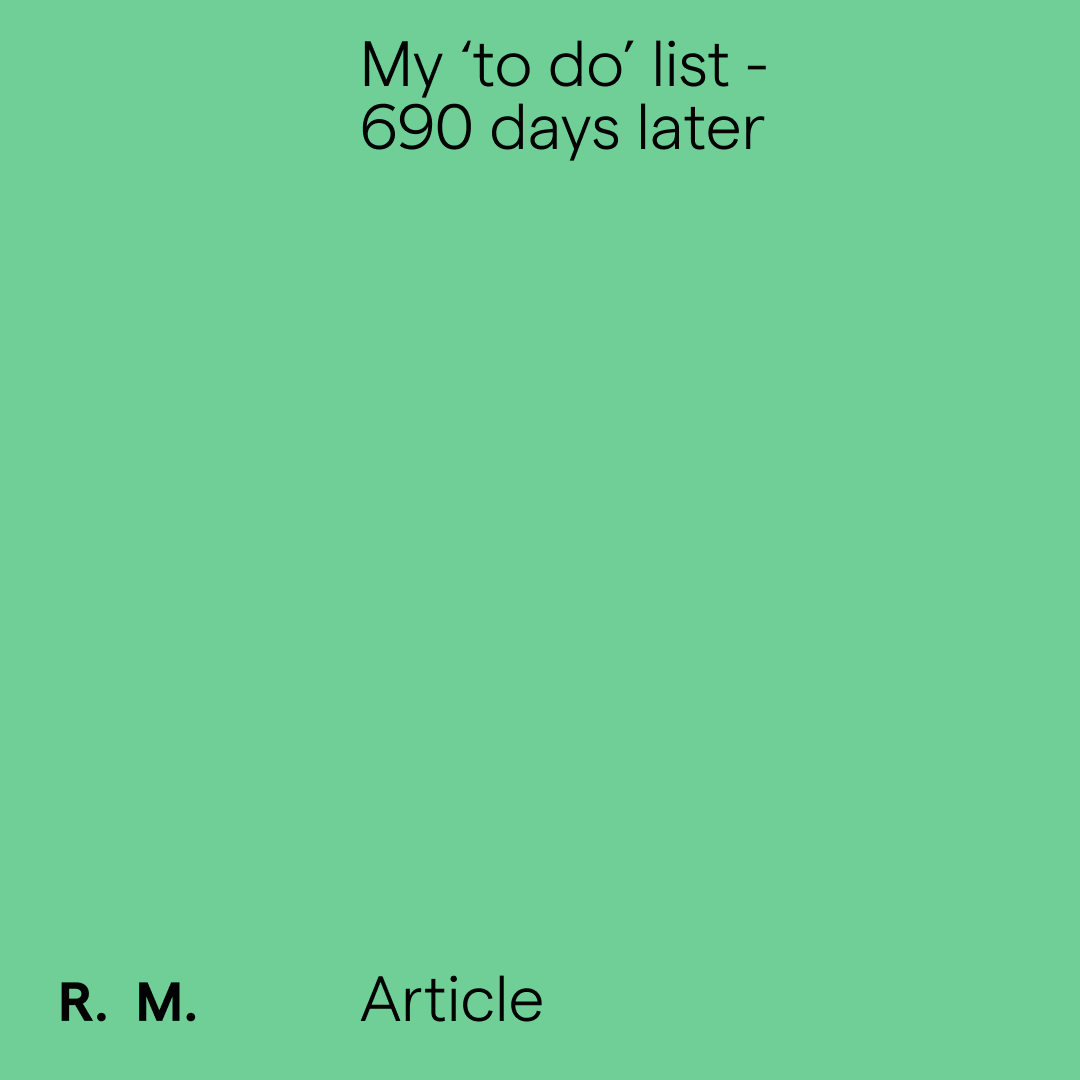 My 'to do' list - 690 days later